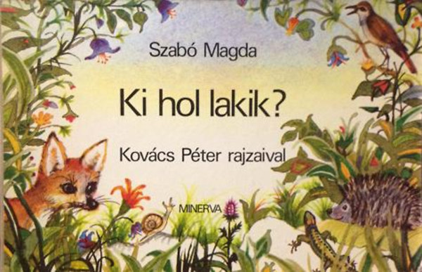 Szab� Magda - Ki hol lakik?