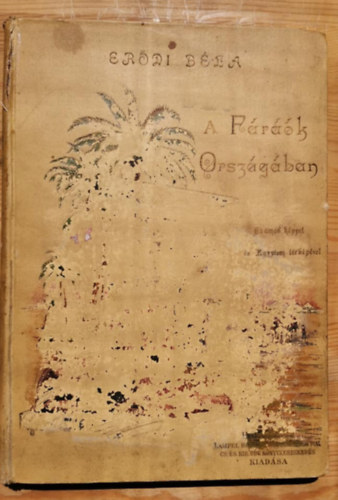 Er�di B�la - A f�ra�k orsz�g�ban