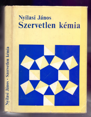 Nyilasi Jnos - Szervetlen kmia