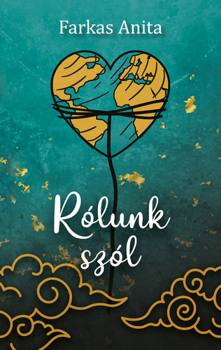 Farkas Anita - R�lunk sz�l