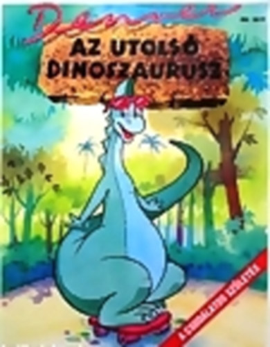 Denver az utols dinoszaurusz - A csodlatos szlets