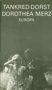 Tankred Dorst - Dorothea Merz