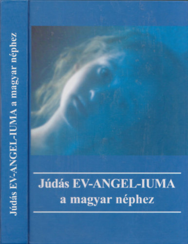 Dr. B. Kovcs Judit - Jds EV-ANGEL-IUMA a magyar nphez (dediklt)