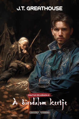 J. T. Greathouse - A Birodalom kertje (Paktum �s K�non 2.)