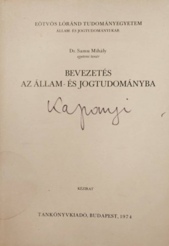 Dr. Samu Mih�ly - Bevezet�s az �llam- �s jogtudom�nyba