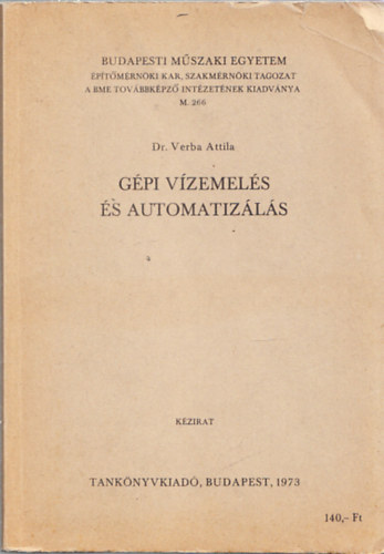 Verba Attila Dr. - G�pi v�zemel�s �s automatiz�l�s (k�zirat)