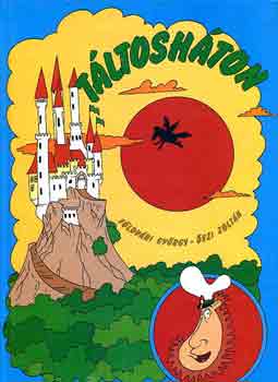 Földvári György-Őszi Zoltán - Táltosháton