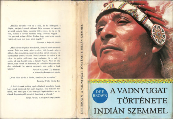 Dee Brown - A vadnyugat trtnete indin szemmel
