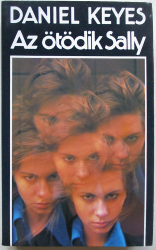 Daniel Keyes - Az tdik Sally