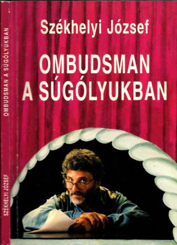 Székhelyi József - Ombudsman a súgólyukban (Dedikált)