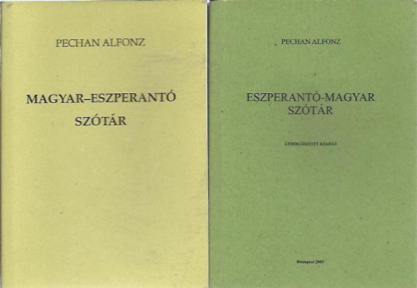 Alfonz Pechan - Eszperant-magyar, magyar-eszperant sztr