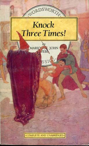 Marion St.John Webb - Knock Three Times!