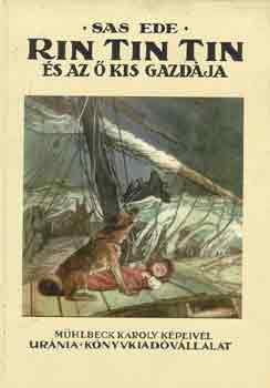 Sas EDe - Rin Tin Tin �s az � kis gazd�ja