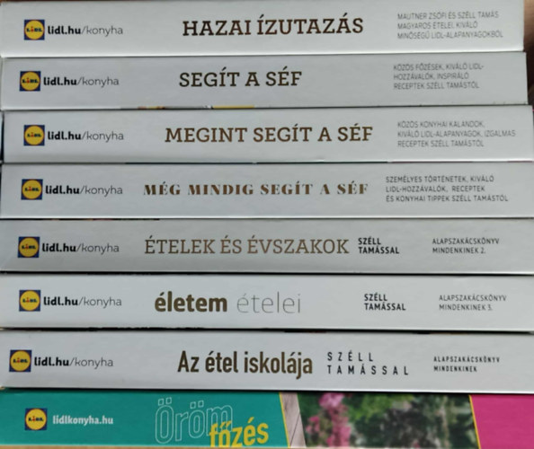 Mautner Zs�fi Mautner Zs�fi-Sz�ll Tam�s - Sz�ll Tam�s - 8 db LIDL szak�csk�nyv: Hazai �zutaz�s + Seg�t a s�f + Megint seg�t a s�f + M�g mindig seg�t a s�f + �telek �s �vszakok + �letem �telei + Az �tel iskol�ja + �r�mf�z�s