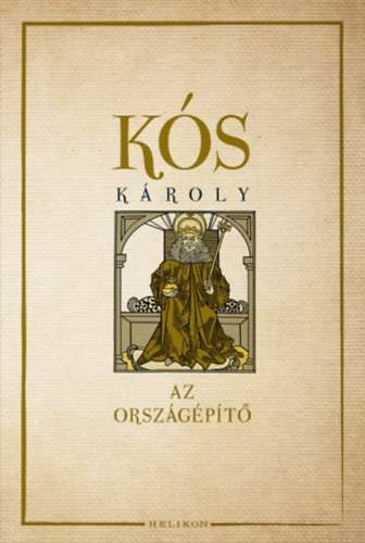 K�s K�roly - Az orsz�g�p�t�