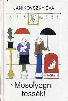 Janikovszky va - Mosolyogni tessk!