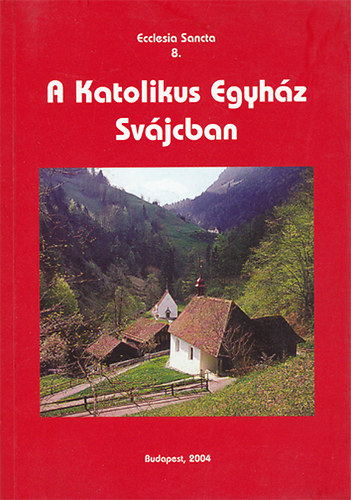 A Katolikus Egyház Svájcban
