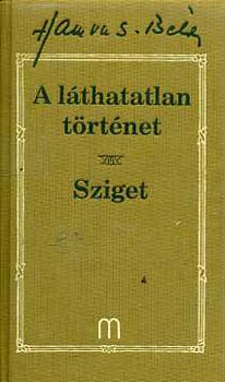 Hamvas Bla - A lthatatlan trtnet- Sziget (Hamvas Bla mvei 18.)