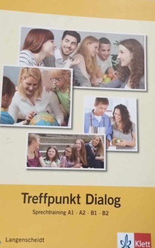 Treffpunkt dialog- Sprechtraining A1- A2- B1-B2