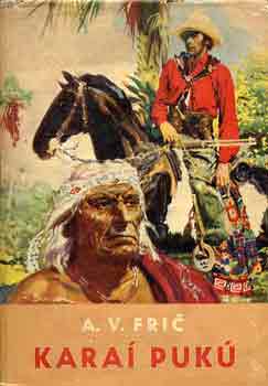 A.V. Fric - Kara� puk�