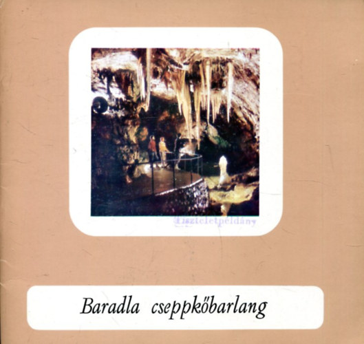 Dr Jakucs Lszl - Baradla cseppkbarlang