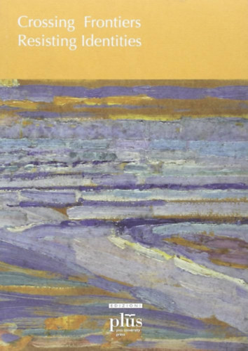 Lu�a Klus�kov� - Crossing frontiers, Resisting Identites