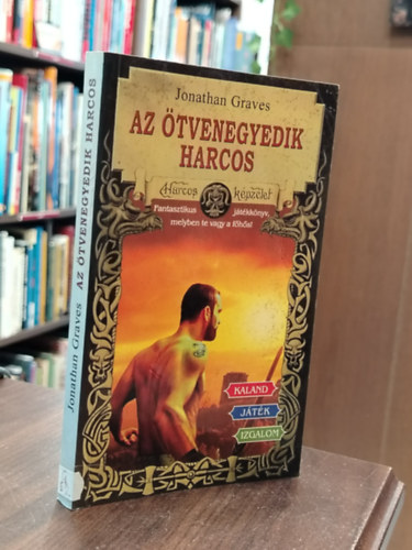 Jonathan Graves - Az ötvenegyedik harcos