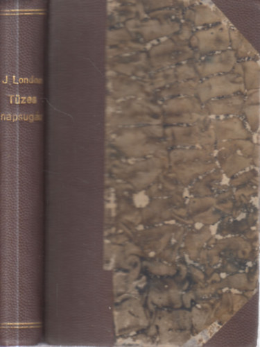 Jack London - Tüzes napsugár