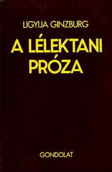 Ligyija Ginzburg - A l�lektani pr�za