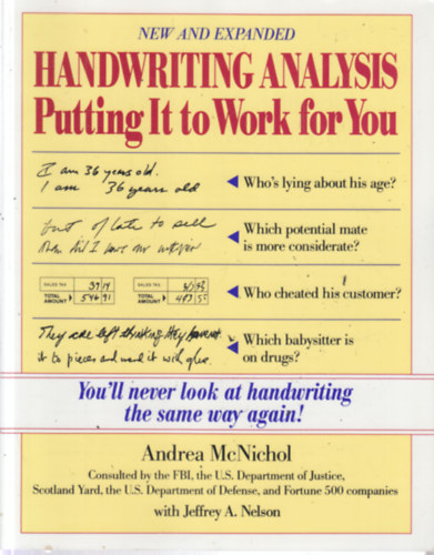 Andrea McNichol - Handwriting Analysis : Putting It to Work for You