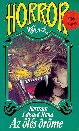 Bertram Edward Rand - Az �l�s �r�me