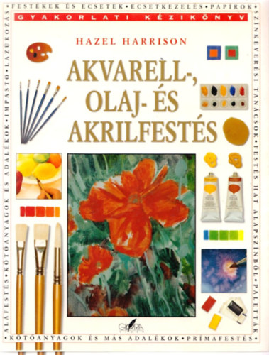 Hazel Harrison - Akvarell-, olaj- s akrilfests