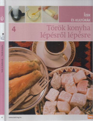 Trk konyha lpsrl lpsre (zek s kultrk 4.)