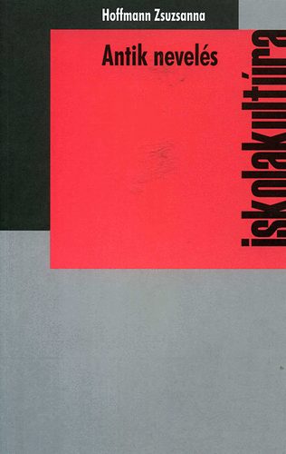 Hoffmann Zsuzsanna - Antik nevelés
