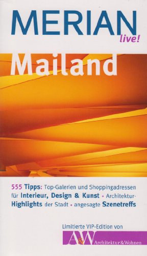 Mailand (Merian live!)