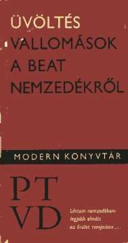 Európa Könyvkiadó - Üvöltés \(Vallomások a beat-nemzedékről)