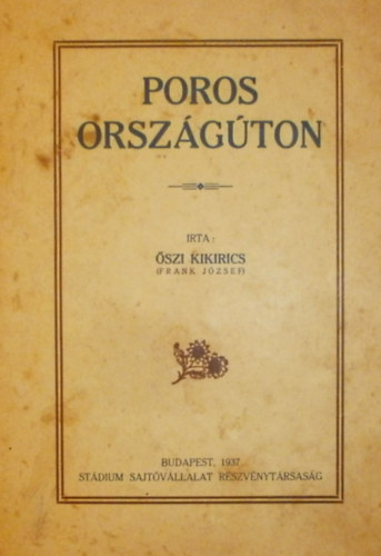 szi Kikirics  (Frank Jzsef) - Poros orszgton