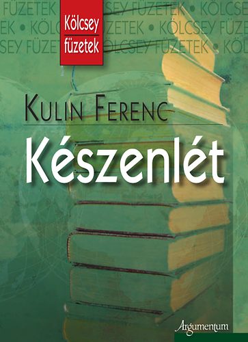 Kulin Ferenc - Készenlét