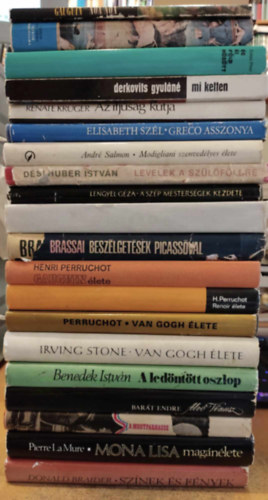 Derkovits Gyuln, Lengyel Gza, Henri Perruchot, Benedek Istvn, Irving Stone, Donald Braider Gauguin - 20 db mvszet, festszet: Noa Noa; Titkok birodalma; g s fld kztt; Mi ketten; Az ifjsg ktja; Greco asszonya; Modigliani szenvedlyes lete; Levelek a szlfldre; A szp mestersgek kezdete; Fljegyzsek; Beszlgetsek