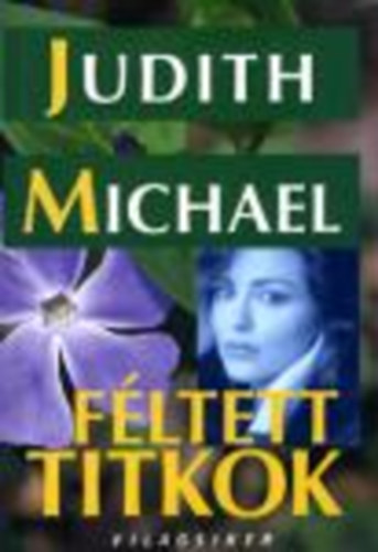 Judith Michael - Fltett Titkok
