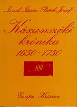 Imreh Istv�n-Pataki J�zsef - K�szonsz�ki kr�nika 1650-1750