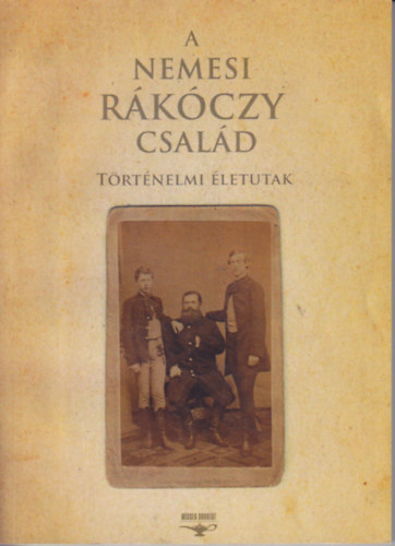 Miklauzic Istvn - A nemesi Rkczy csald