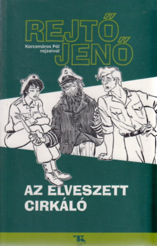 Rejt Jen - Az elveszett cirkl