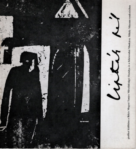 Garami B�la - Lipt�k P�l grafikai ki�ll�t�sa