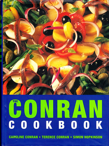 Terence Conran; Simon Hopkinson - The Conran Cookbook