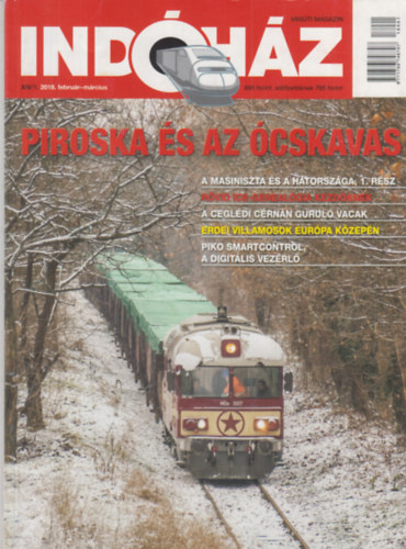 T. H�mori Ferenc  (szerk.) - Ind�h�z - Vas�ti magazin 2018. febru�r-m�rcius (XIV/1.)