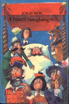 Jókai Mór - A huszti beteglátogatók