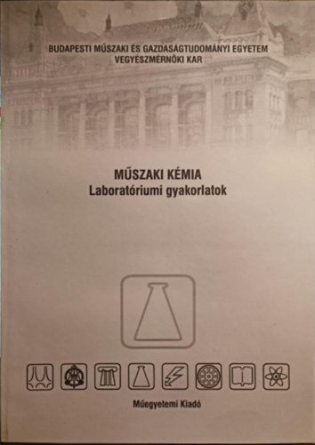 Mszaki kmia - Laboratriumi gyakorlatok