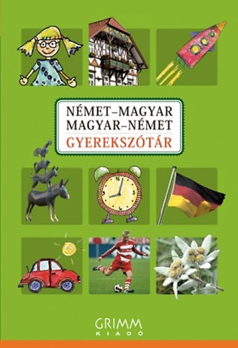 Hessky Regina - Nmet-magyar, magyar-nmet gyereksztr