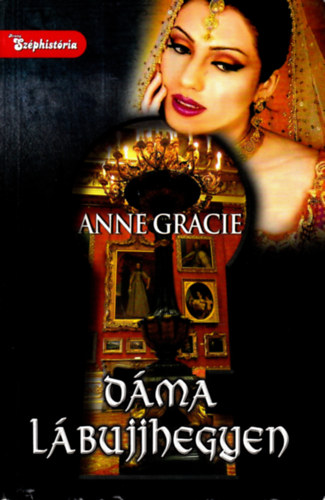 Anne Gracie - D�ma l�bujjhegyen